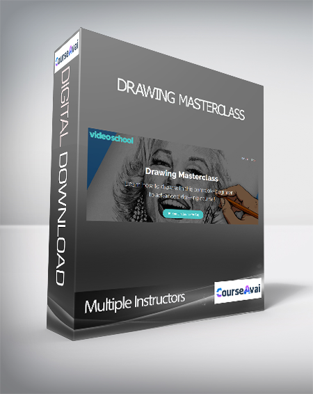 Multiple Instructors - Drawing Masterclass