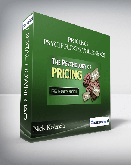 Nick Kolenda - Pricing Psychology(Course #2)