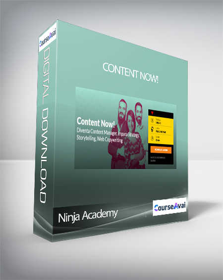 Ninja Academy - Content Now! (Corso Content Now! – Ninja Academy)