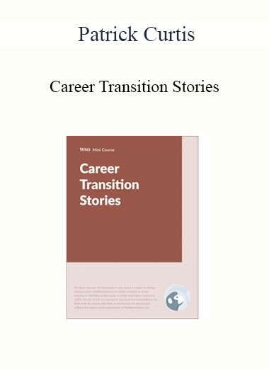 Patrick Curtis - Career Transition Stories