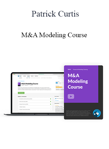 Patrick Curtis - M&A Modeling Course