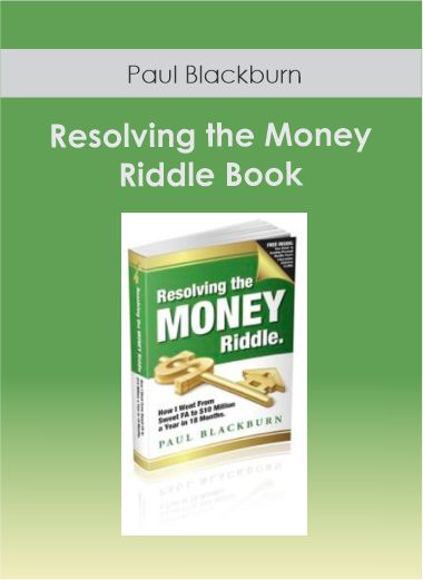 Paul Blackburn - Resolving the Money Riddle Book