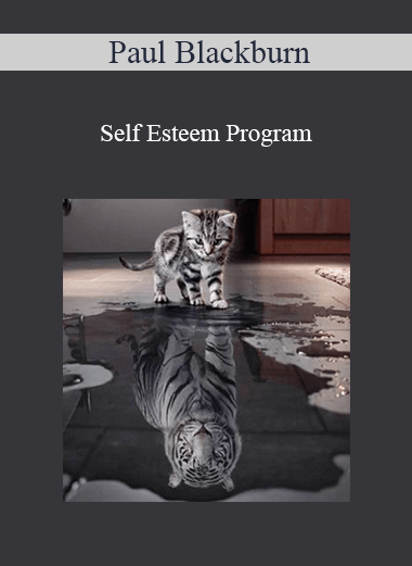 Paul Blackburn - Self Esteem Program