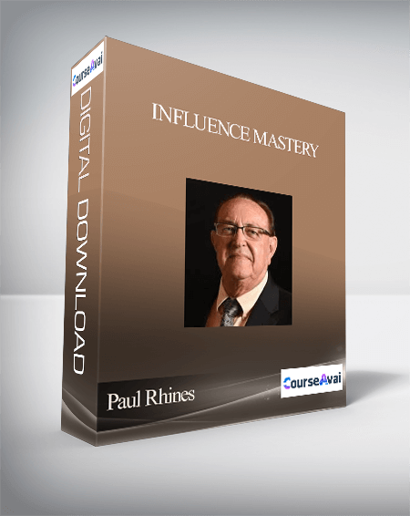 Paul Rhines - Influence Mastery
