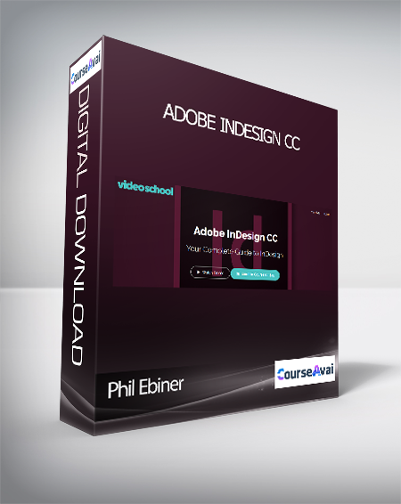 Phil Ebiner - Adobe InDesign CC