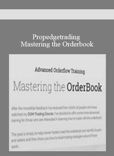 Propedgetrading - Mastering the Orderbook