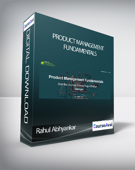 Rahul Abhyankar - Product Management Fundamentals