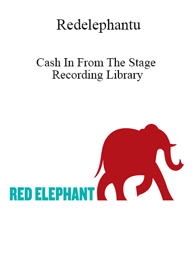 Redelephantu - Cash In From The Stage Recording Library