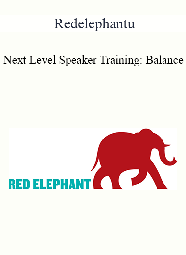 Redelephantu - Next Level Speaker Training: Balance