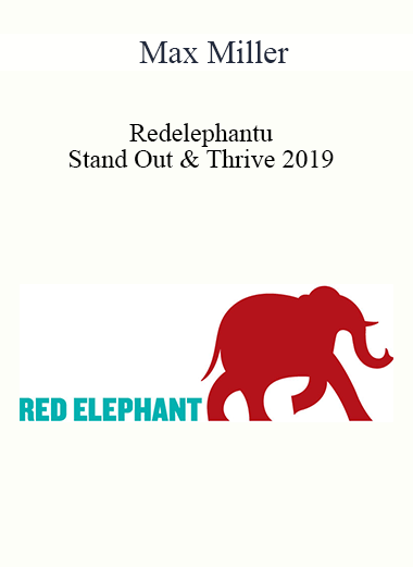 Redelephantu - Stand Out & Thrive 2019 - Max Miller