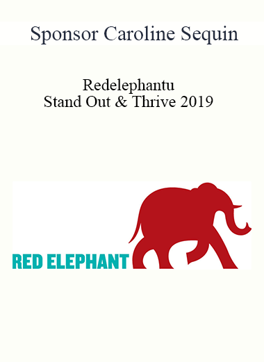 Redelephantu - Stand Out & Thrive 2019 - Sponsor Caroline Sequin
