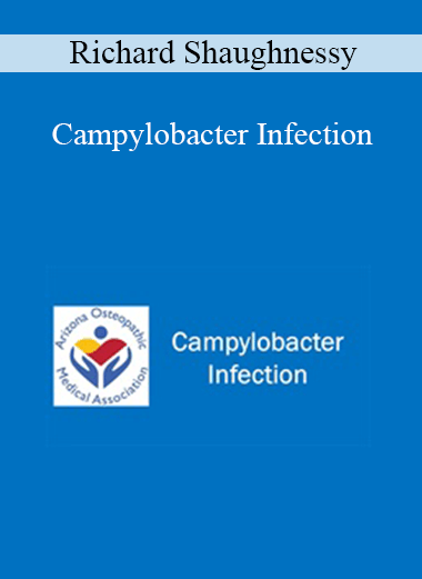Richard Shaughnessy - Campylobacter Infection