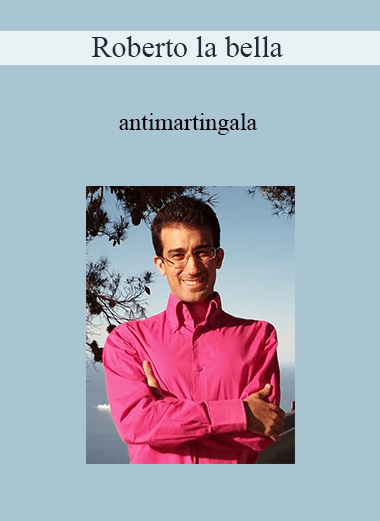 Roberto La Bella - Antimartingala