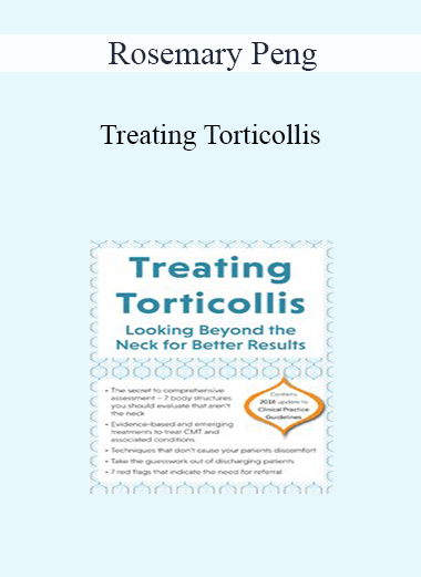 Rosemary Peng - Treating Torticollis: Looking Beyond the Neck for Better Results
