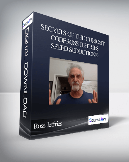 Ross Jeffries - Secrets of the Curiosity CodeRoss Jeffries - Speed Seduction®: The Final Awakening