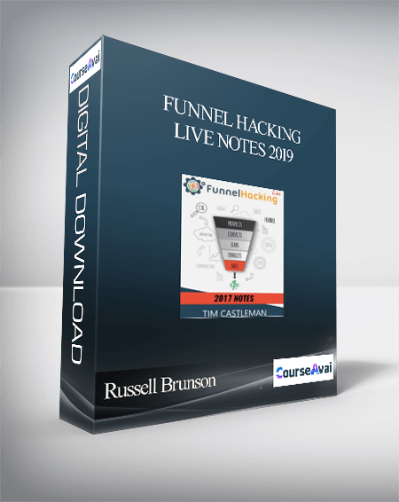Russell Brunson - Funnel Hacking LIve Notes 2019