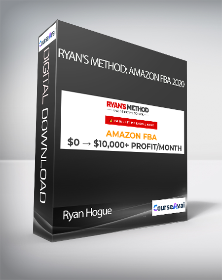 Ryan Hogue - Ryan's Method: Amazon FBA 2020
