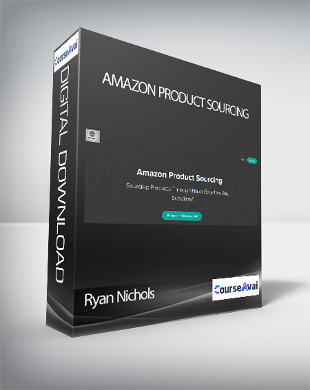 Ryan Nichols - Amazon Product Sourcing