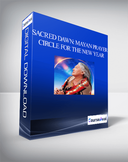 Sacred Dawn: Mayan Prayer Circle for the New Year