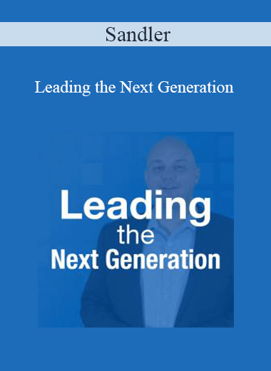 Sandler - Leading the Next Generation