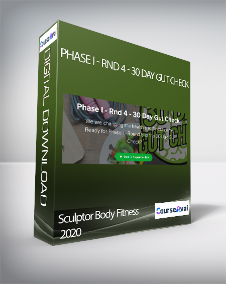 Sculptor Body Fitness 2020 - Phase I - Rnd 4 - 30 Day Gut Check