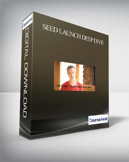 Seed Launch Deep Dive