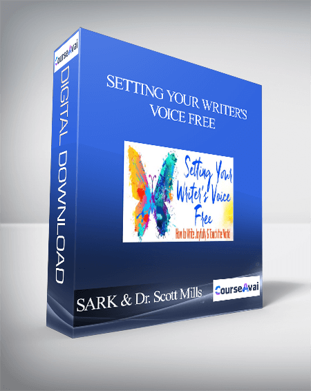 Setting Your Writer's Voice Free with SARK & Dr. Scott Mills