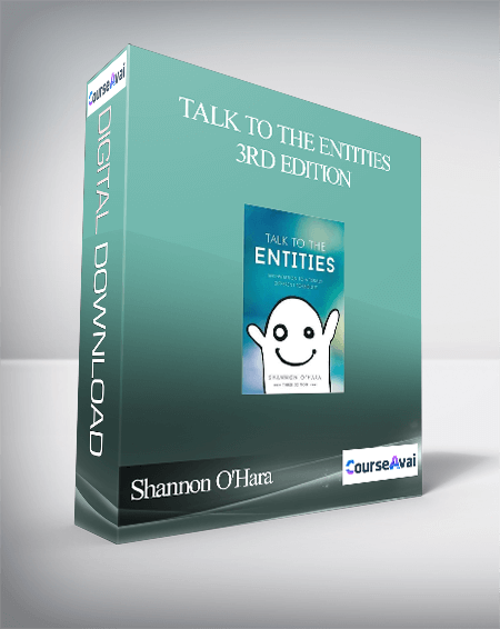 Shannon O'Hara - Talk to the Entities 3rd Edition