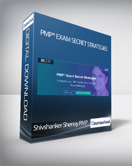 Shivshanker Shenoy PMP - PMP® Exam Secret Strategies
