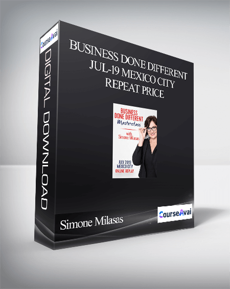 Simone Milasas - Business Done Different Jul-19 Mexico City Repeat Price