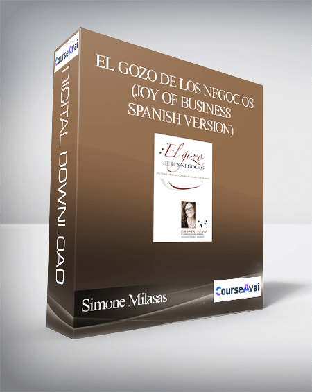 Simone Milasas - El Gozo de Los Negocios (Joy of Business - Spanish Version)