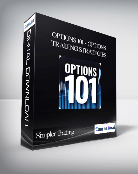 Simpler Trading - Options 101 - Options Trading Strategies