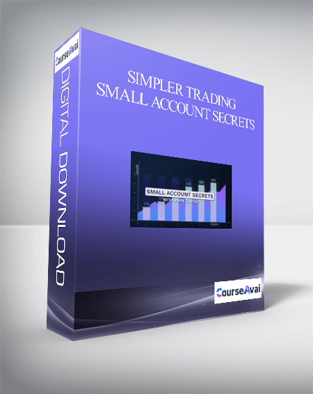 Simpler Trading - Small Account Secrets
