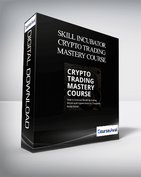 Skill Incubator - Crypto Trading Mastery Course