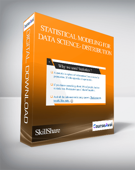 SkillShare - Statistical Modeling for Data science- Distribution
