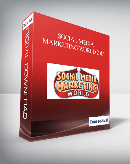 Social Media Marketing World 2017