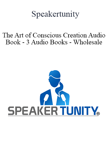 Speakertunity - The Art of Conscious Creation Audio Book - 3 Audio Books - Wholesale