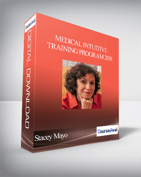 Stacey Mayo - Medical Intuitive Training Program 2018