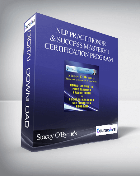 Stacey O'Byrne's NLP Practitioner & Success Mastery 1 Certification Program