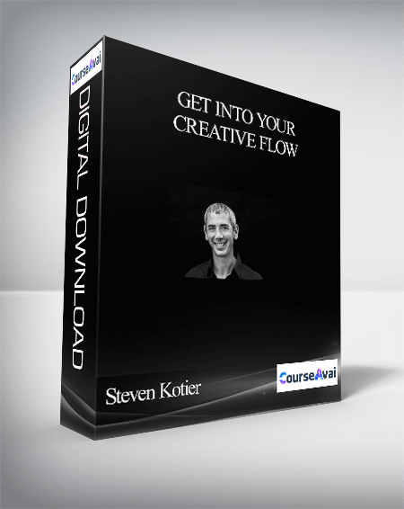 Steven Kotier - Get Into Your Creative Flow