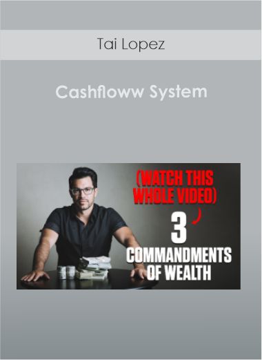 Tai Lopez - Cashfloww System