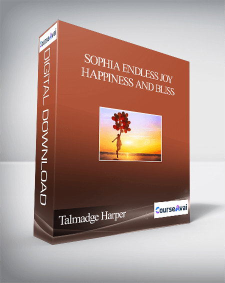 Talmadge Harper – Sophia Endless Joy Happiness and Bliss