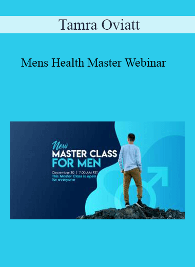 Tamra Oviatt - Mens Health Master Webinar
