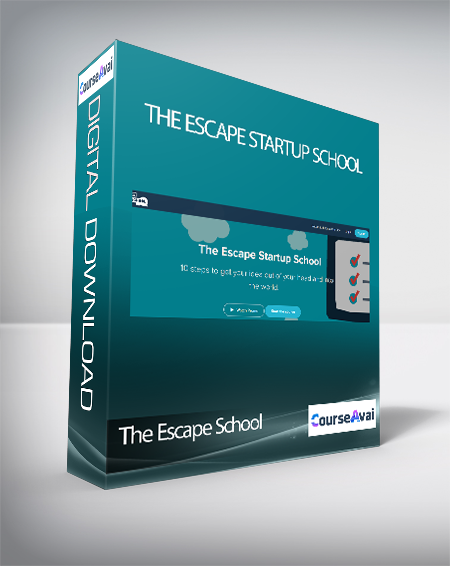 The Escape School - The Escape Startup School