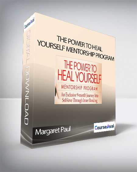The Power to Heal Yourself Mentorship Program with Margaret Paul