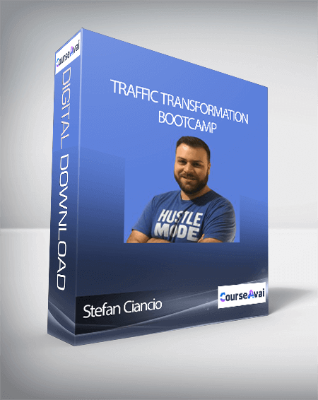 Stefan Ciancio - Traffic Transformation Bootcamp