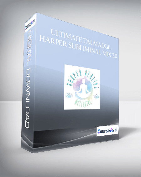 Ultimate Talmadge Harper Subliminal Mix 2.0