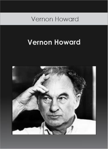 Vernon Howard - Video Classes