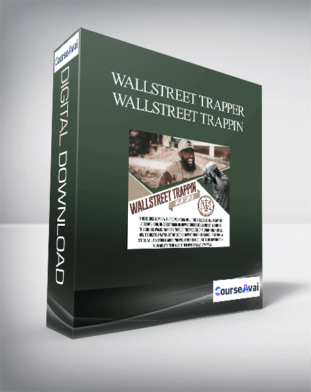 WALLSTREET TRAPPER - Wallstreet Trappin