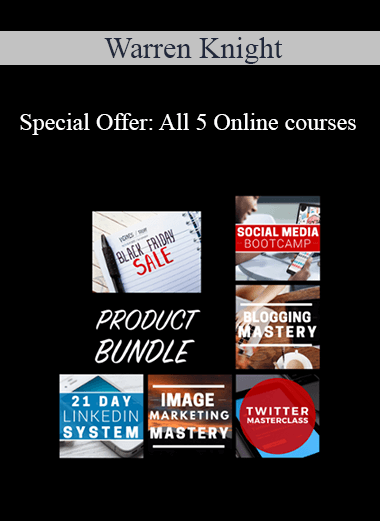 Warren Knight - Special Offer: All 5 Online courses
